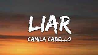 Camila Cabello - Liar Lyrics