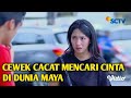 Ftv terbaru 2021 sctv - Kisah Cinta Gadis cacat Yang Mencari Cinta sejati di Sosmed