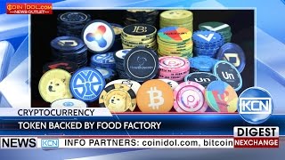 KCN Crypto token Backed by food factory in Russia