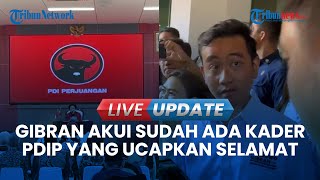 🔴LIVE UPDATE I Gibran Ngaku Ada Kader PDIP yang Memberikan Ucapan Selamat Menang di Pilpres 2024