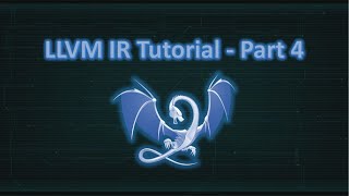 LLVM IR Tutorial - Part 4
