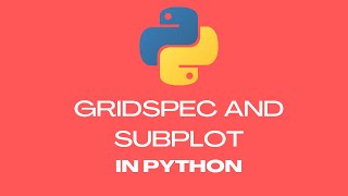 GridSpec and Subplot in Python #rlanguagestatistics #python #grid