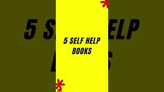 Best Self Help Books / Self Help Books