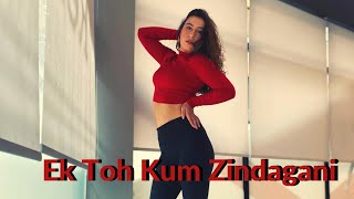 Ek Toh Kum Zindagani | Nora Fatehi | Dance Cover | Maria Chrisoula