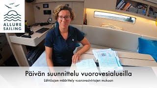 Lähtöajan selvittäminen vuorovesialueilla