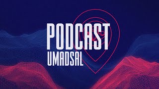 Podcast Umadsal | Congresso 2023