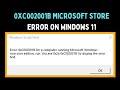 How to Fix 0xC002001B Microsoft Store Error on Windows 11