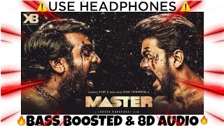 ⚠️Master-(Vaathi Coming)⚠️🔥 Extreme Bass Boosted & 8D Audio Song 🔥