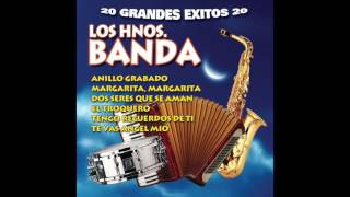 Los Hermanos Banda - 20 Grandes Exitos (Disco Completo)