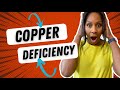 What Are the SIGNS of LOW COPPER (COPPER DEFICIENCY)? What Foods Have the Most Copper?