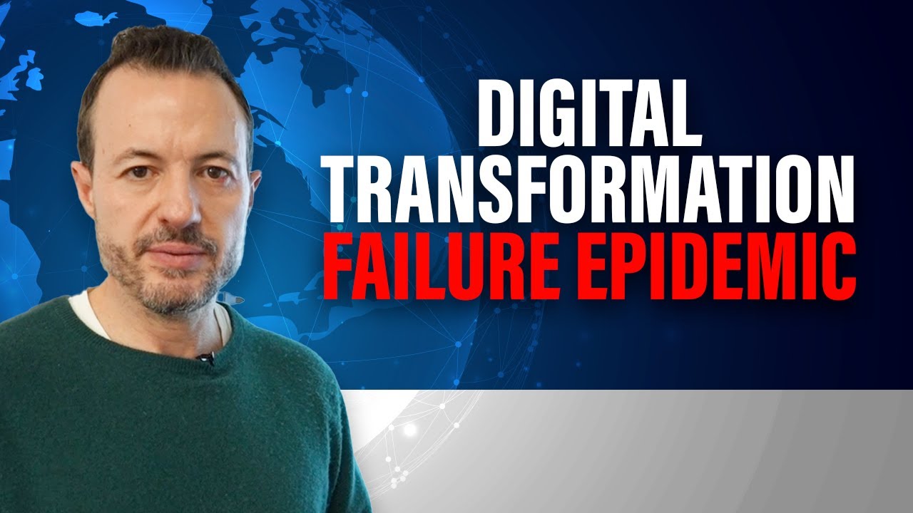 Why Digital Transformations Are Failing At An Alarming Rate Third