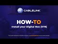 How To Install Your Digital Box (STB)