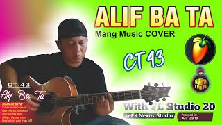 CT43/Mang Mus & Alif Ba Ta /COOLAB - FL Studio 20 Cover