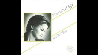 Jessica Blue - The Dark of Light (Italo Disco)