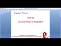 Part -20 :custom  Pipe in Angular 8 | Angular 8/12 Tutorial