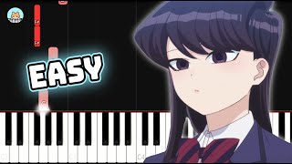 Komi Can't Communicate OP - "Cinderella" - EASY Piano Tutorial & Sheet Music