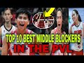 TOP 10 BEST MIDDLE BLOCKER IN THE PVL | PREMIERE VOLLEYBALL LEAGUE #creamline