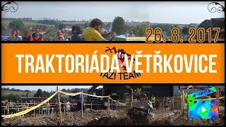 Traktoriáda Větřkovice - VESNICE ROKU MSK KRAJE 2017 - HD 🎬