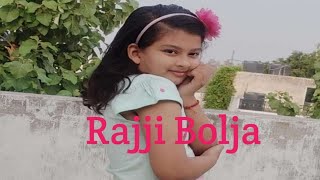 Rajji Bolja Dance/राजी बोल जा/मेरी गुड़ की डली रे/haryanvi song/Dance Cover by Aashi Dixit/