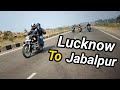 Ride To Jabalpur After Lockdown | Part-1