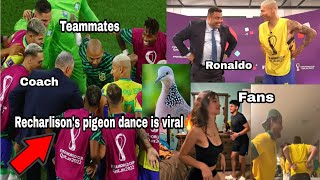 Richarlison's Pigeon Dance Celebration Going Viral | Ronaldo & Coach Did🔥🇧🇷🕺|#pigeondance