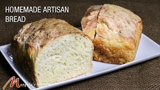 Homemade Artisan Bread | Recipe for Homemade Artisan Bread | Artisan Bread Recipe