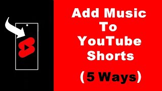 How to Add Music to YouTube Shorts (5 WAYS)—YouTube Music or Own Music Tracks