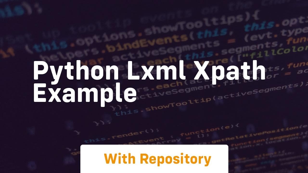 Python Lxml Xpath Example Youtube
