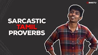 Sarcastic Tamil Proverbs | Abhistu