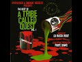 dj rasta root spitkicker u0026 smokin needles presents the best of a tribe called quest vol 1 2006