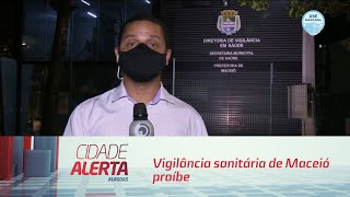 Vigilância sanitária de Maceió proíbe uso de cabines de desinfecção