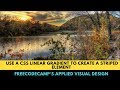 freeCodeCamp's Use a CSS Linear Gradient to Create a Striped Element