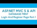 ASP.NET MVC & API Database First - Login And Register Page Part 1