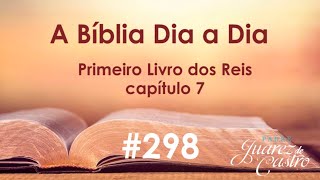 Curso Bíblico 298 - Primeiro Livro dos Reis 7 - O Palácio de Salomão - Padre Juarez de Castro