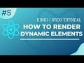 [#5] - How to Render Dynamic Elements in React | Array Map Method | Complete React Developer Course