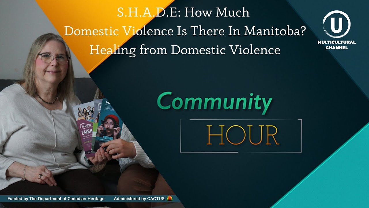 S.H.A.D.E: How Much Domestic Violence In Manitoba? Healing From ...