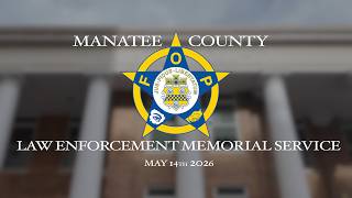 Manatee County Law Enforcement Memorial Service 2026