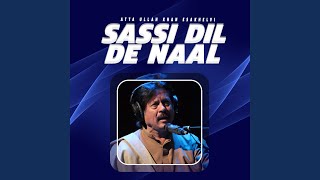 Sassi Dil De Naal