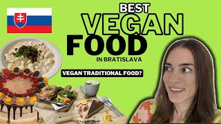 I found VEGAN traditional Slovak food | Top 5 vegan restaurants in BRATISLAVA