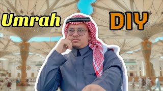 Tips Umrah DIY By Syahmiel At- Tarawneh