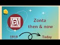 Zonta Then & Now