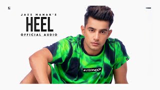 Heel : Jass Manak (Official Song) Sharry Nexus | Punjabi Song 2020 | Geet MP3