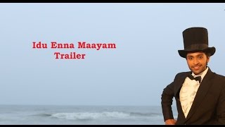 Idu Enna Maayam - Trailer  | Vikram Prabhu, G.V. Prakash | Vijay
