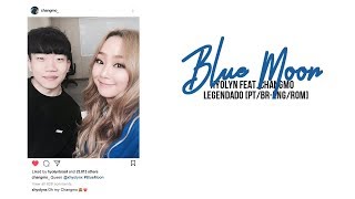 Hyolyn \u0026 Changmo - Blue Moon | Legendado [PT-BR/ENG/ROM]