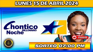 Resultado de EL CHONTICO NOCHE del LUNES 15 de Abril del 2024 #chance #chonticonoche
