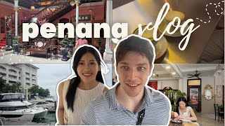 Couple Travel Vlog | Exploring Penang, Malaysia🇲🇾 with My Argentinian🇦🇷 Boyfriend