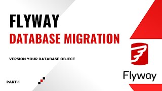Flyway - Database Migration | Version control your database | Step by step tutorial