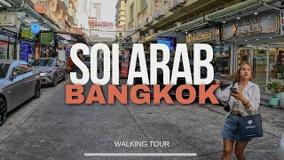 [4K] BANGKOK‘S SOI ARAB - Ultimate Walking Tour \u0026 Hidden Gems of Little Arab Town Bangkok, Thailand