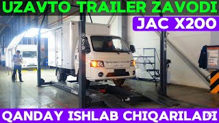 JAC X200 QANDAY ISHLAB CHIQARILADI BARCHASI OSHKOR BO‘LDI