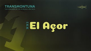 XXI EL AÇOR - TRANSMONTUNA